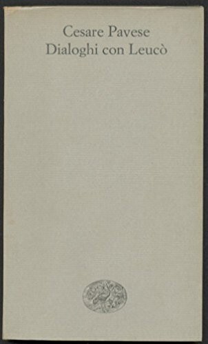 Cesare pavese dialoghi - cesare,