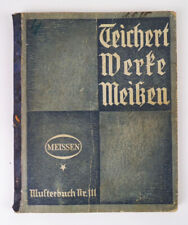 Meißen Teichert Werke alter