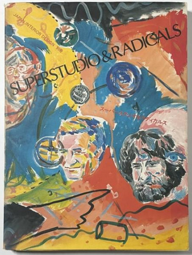Superstudio radicals japan - superstudio,