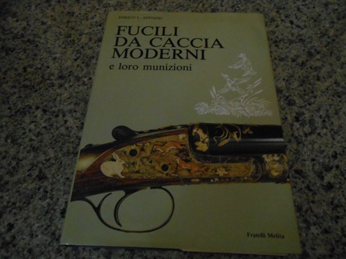 Enrico appiano fucili - -, da