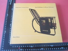 JOSEF HOFFMANN E LA WIENER WERKSTÄTTE- DANIELE BARONI E ANTONIO D'AURIA - ELECTA