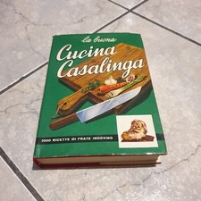 La buona cucina casalinga Edizioni Frate Indovino 1966