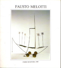 Fausto Melotti. Opere dal 1944