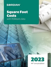 Square Foot Costs With RSMeans