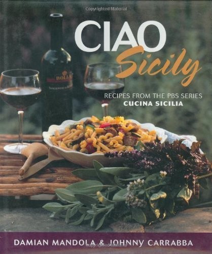 Ciao sicily recipes from - ciao,