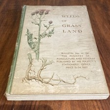 Weeds of Grass Land: Bulletin