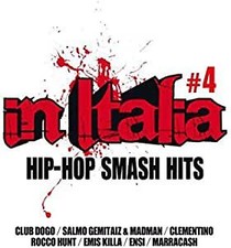 IN ITALIA HIP HOP SMASH 4  HIP
