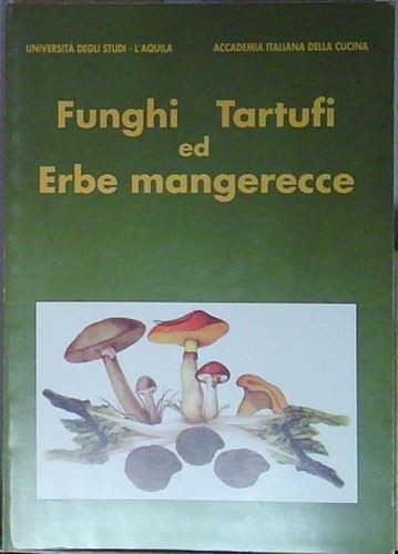 Funghi tartufi erbe - ed,
