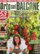 Il Mio Orto 2021 5.Orto sul balcone.Tanti suggerimenti semplici e pratici