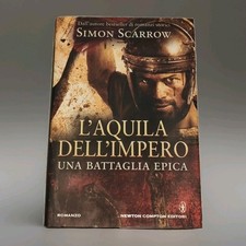 L'Aquila dell'Impero Simon Scarrow Prima Ediz. Libro Romanzo Roma Spada Impero
