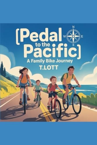 Pedal the pacific - to, a