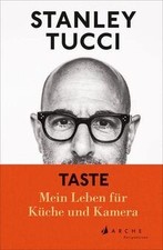 TASTE: Mein Leben für Küche und Kamera von Tucci, Stanley | Buch | Zustand gut