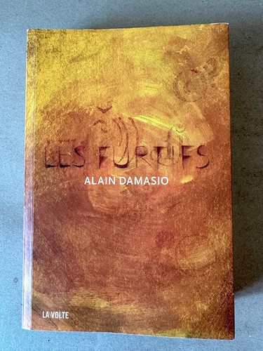 Alain damasio les furtifs - alain, *