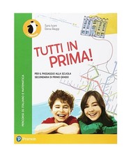 Tutti in prima! Per la Scuola
