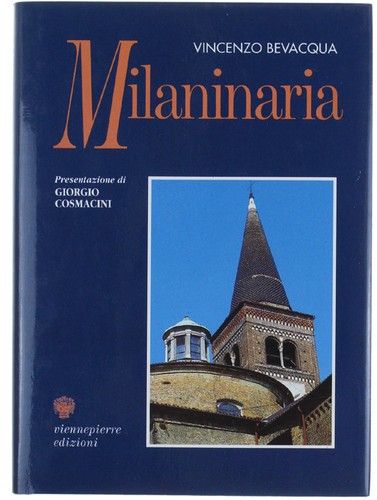 Milaninaria prefazione di - milaninaria.,