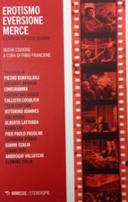 LIBRO EROTISMO EVERSIONE MERCE F.FRANCIONE NIMESIS 2019 NUOVO 