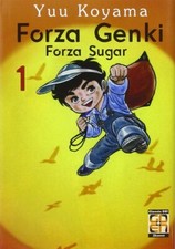 Forza Genki - Forza Sugar 1 - Prima Ristampa - Dansei Collection 11 - Goen