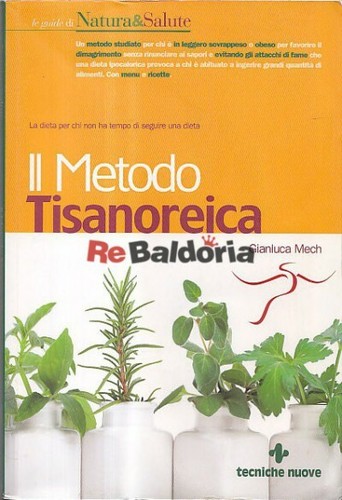 Metodo tisanoreica tecniche - metodo,