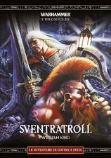 WARHAMMER CHRONICLES: SVENTRATROLL