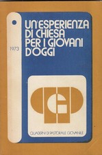 Un'esperienza di chiesa per i