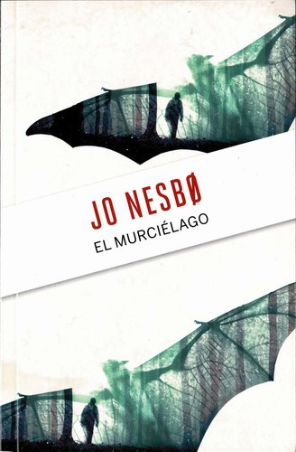 Murciélago jo nesbo - -,