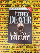 Book*libro JEFFERY DEAVER il silenzio dei rapiti SONZOGNO 2001 BEST SELLER (L55)