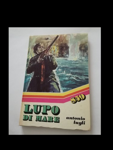 Antonio lugli lupo mare - lugli:,