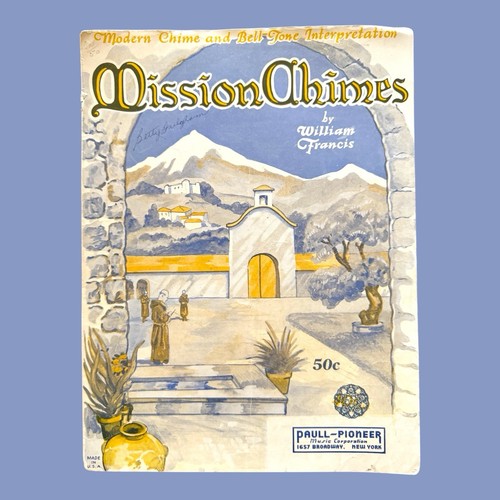 Mission chimes 1926 spartiti - chimes,