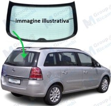 Opel Zafira 2005 - 2011 Lunotto Vetro Cofano Posteriore Dietro