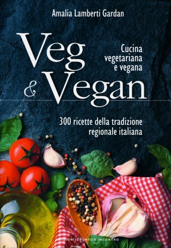 Libro veg vegan 330 ricette - 330,