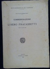 MISANI 1932 COMMEMORAZIONE DI LIBERO FRACASSETTI - UDINE