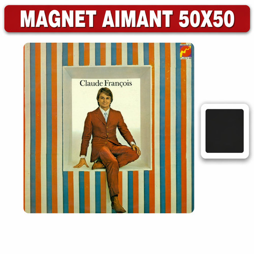 Magnet frigo claude francois - magnet,