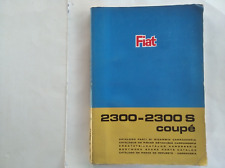 FIAT  2300 Coupe  2300 S Coupe'  CATALOGO RICAMBI CARROZZERIA Parts Catalog 1966