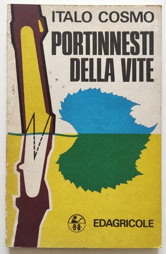 Portinnesti della vite italo - della,