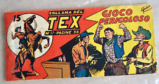 Tex prima serie 36. Gioco