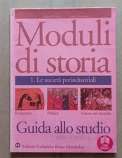 LIBRO MODULI DI STORIA 1 Le società preindustriali De Vecchi Mondadori Scuola