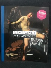 REMBRANDT/CARAVAGGIO-Wanders Publishers, Zwolle-Rijksmuseum,Amsterdam-(inglese)