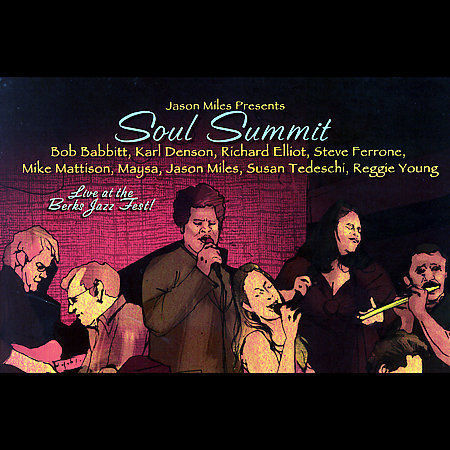 Soul summit jason - soul, miles