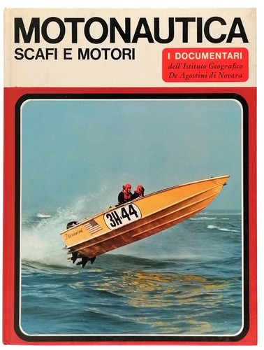 Motonautica scafi motori i - e,