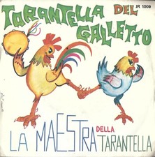 45 GIRI   FRANCO STRADA - TARANTELLA DEL GALLETTO / LA MAESTRA DELLA TARANTELLA