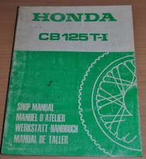 HONDA CB 125 T - I Stand 1977 Shop Manual original Motor Werkstatthandbuch 