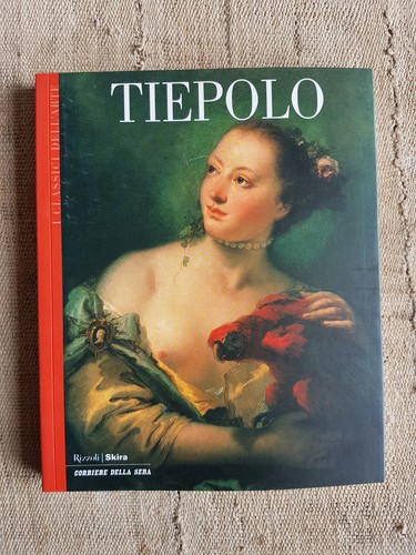 Tiepolo classici dell arte - tiepolo,