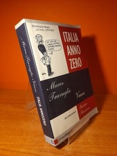 Italia anno zero - Marco Travaglio - Chiare Lettere 2009