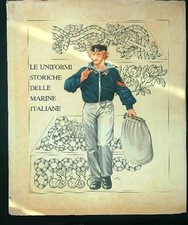 LE UNIFORMI STORICHE DELLE