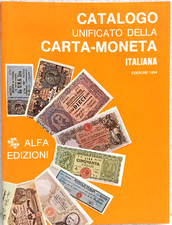 CATALOGO  UNIFICATO  DELLA  CARTA - MONETA  ITALIANE EDIZIONE  1994