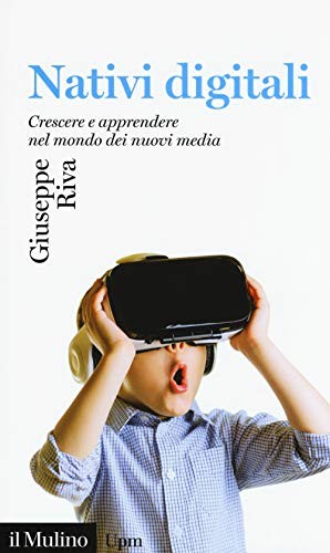 Nativi digitali crescere - nativi, e