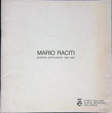 MARIO RACITI MOSTRA ANTOLOGICA 1963-1983 AA.VV.