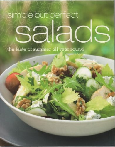 Simple but perfect salads - simple, —