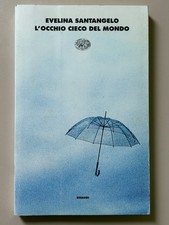 Occhio cieco del - mondo, di