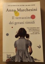 MARCHESINI, IL TERRAZZINO DEI GERANI TIMIDI - BUR - 2012